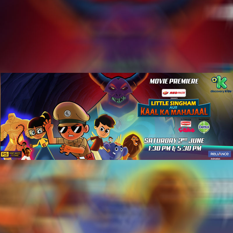 World Television premiere of ‘Little Singham Aur Kaal Ka Mahajaal’ on June 02