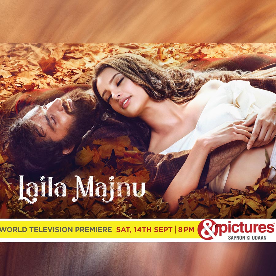 &pictures’ ‘Saturday Premiere Nights’, brings the 21st century rendition of the classic love story Laila Majnu on 14th September at 8PM