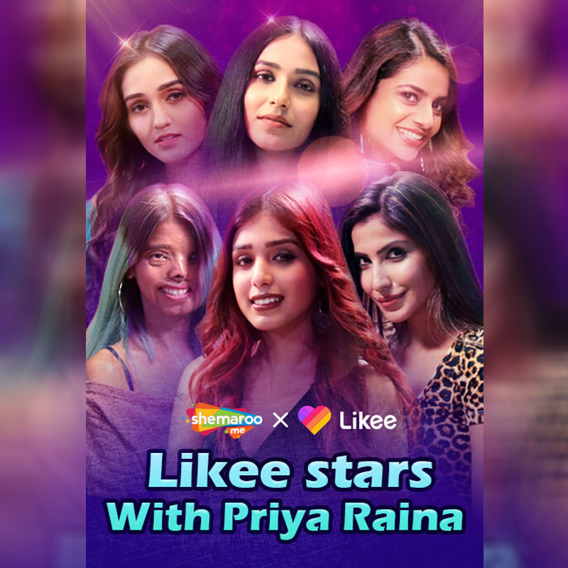 Likee collaborates with ShemarooMe’s chat show ‘Likee Stars with Priya Raina’