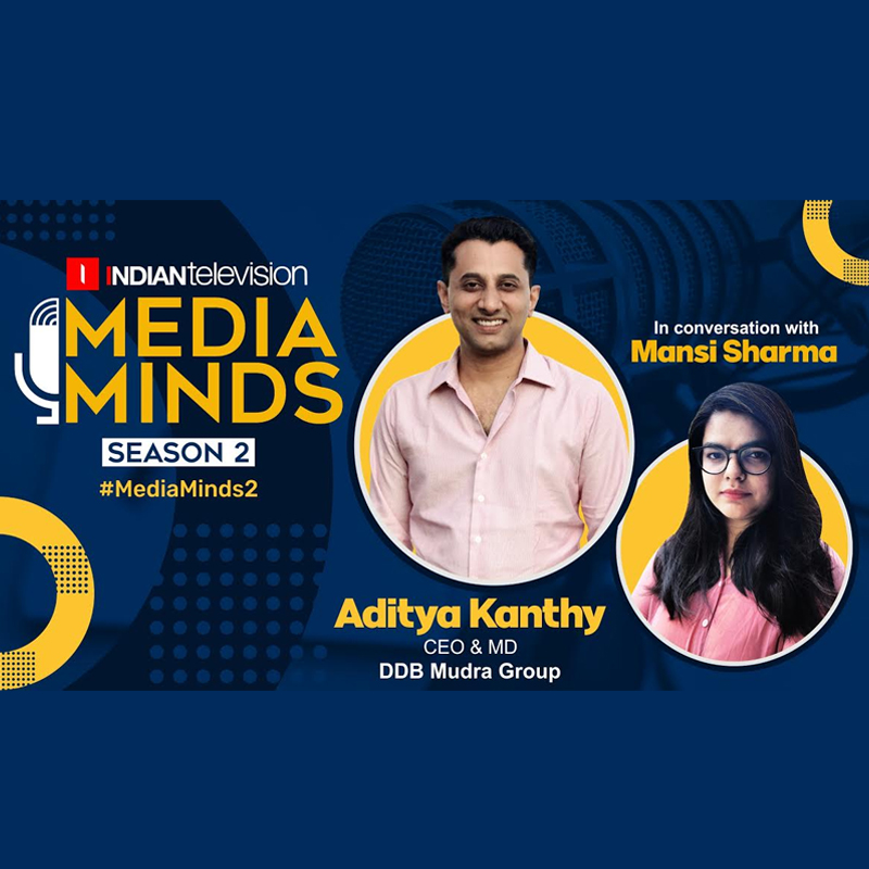 #MediaMinds2 | Emotional pact within our teams helped us survive this pandemic: Aditya Kanthy