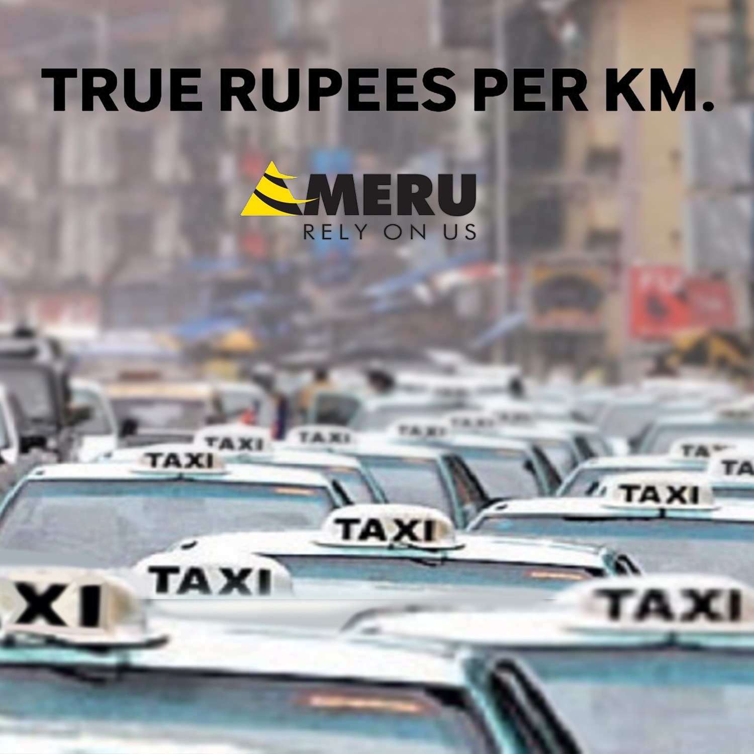Meru Cabs new campaign ‘True Rupees Per Km’ to demystify fares