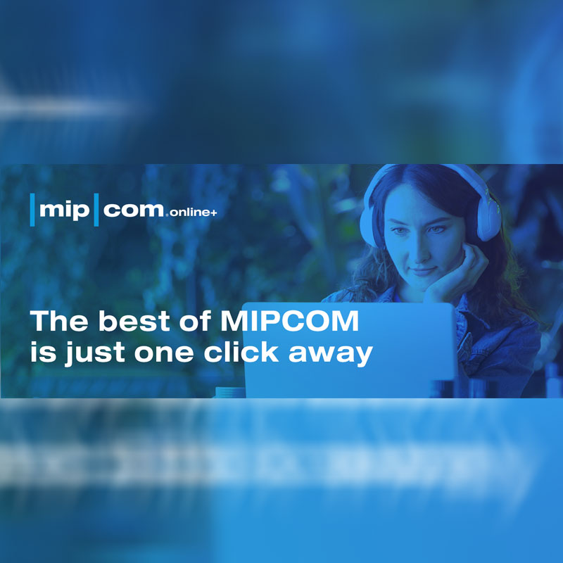 MIPCOM 2020 goes completely digital with MIPCOM ONLINE+