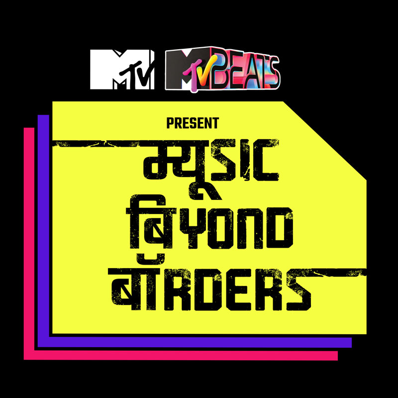 MTV and MTV Beats curate ‘Music Beyond Borders’ for World Music Day