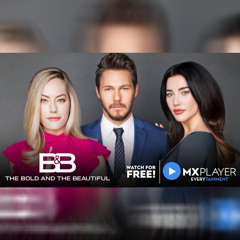 MX Player becomes the only platform in India to host the most popular and longest running telenovela – ‘The Bold and the Beautiful’