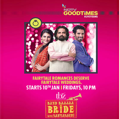 NDTV Good Times gears up for ‘Band Baajaa Bride with Sabyasachi – Season 4’