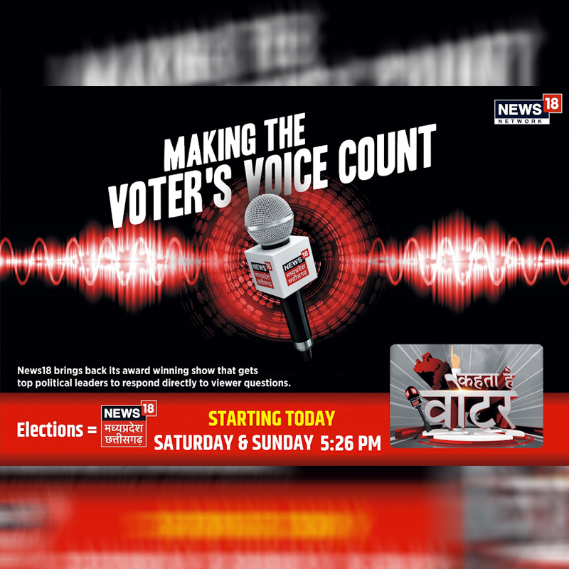 News18 Madhya Pradesh /ChhattisgarhBrings BackKehta Hai Voter