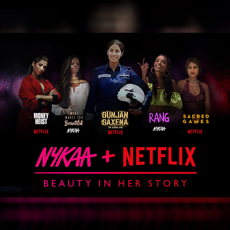 Nykaa launches ‘Beauty In Her Story’ with Netflix