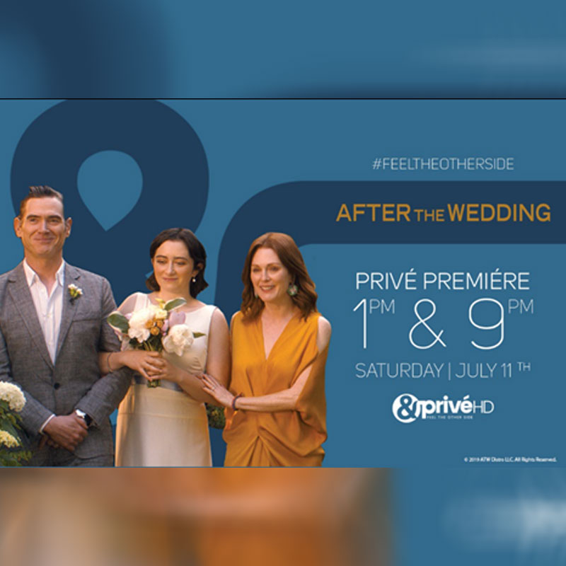 Witness The Past Collide With The Present In ‘After The Wedding’ Premiering On &PrivéHD