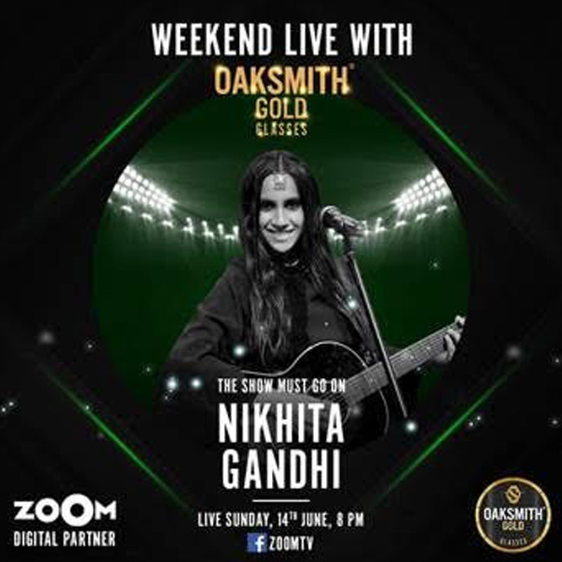 Celebrated playback Singer Nikhita Gandhi  Takes the Stage on #WeekendLive with Zoom TV & Oaksmith® Gold  Glasses