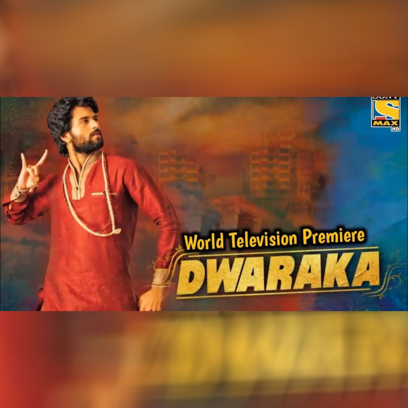Sony MAX brings the World Television Premiere of Dwaraka –  here’s why you should not miss it