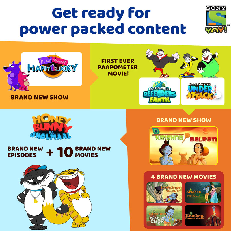 Sony YAY! brings  an exciting mix of programming line-up, announces a host of new shows and movies