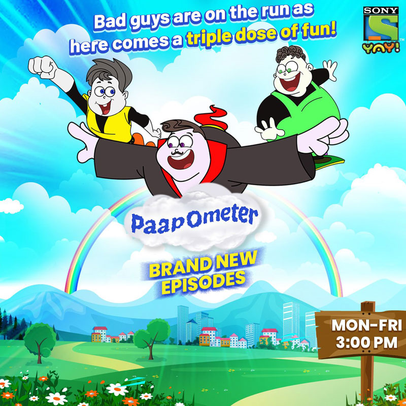 Sony YAY! brings new episodes and brand-new movies of ‘Paap-O-Meter’