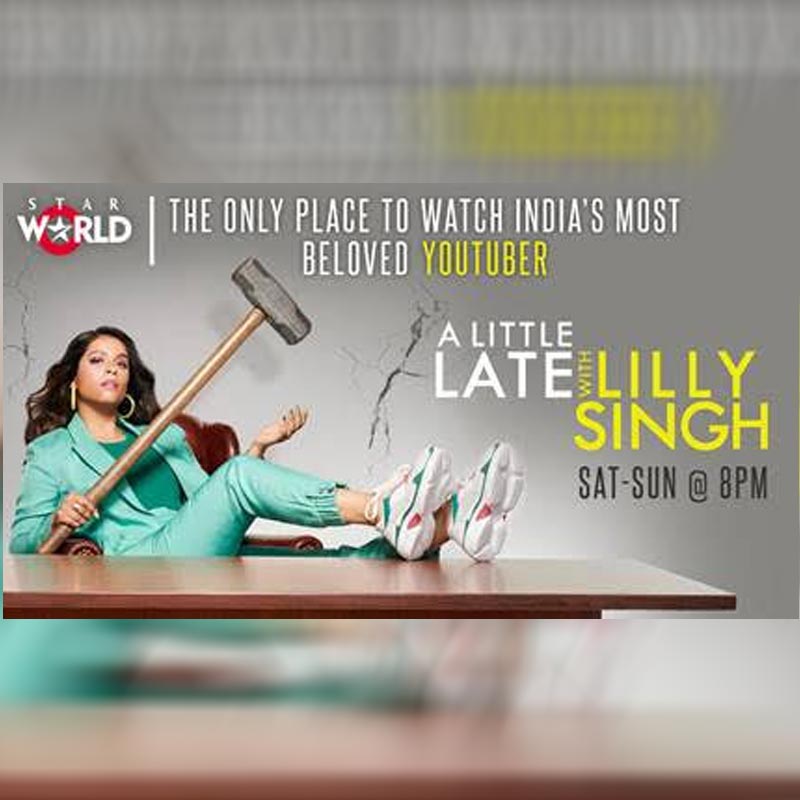 The all new Late Night Talk Show – A Little Late with Lilly Singh has made its way to India only on Star World