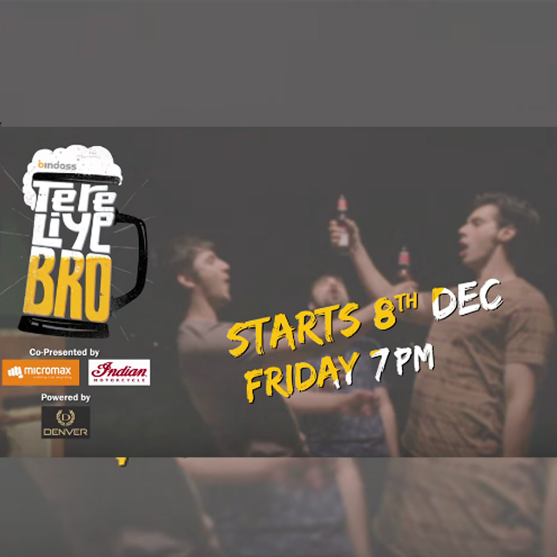 Bindass unveils its new series, Tere Liye Bro