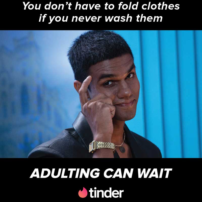 Tinder rolls out ‘Adulting Can Wait’ campaign