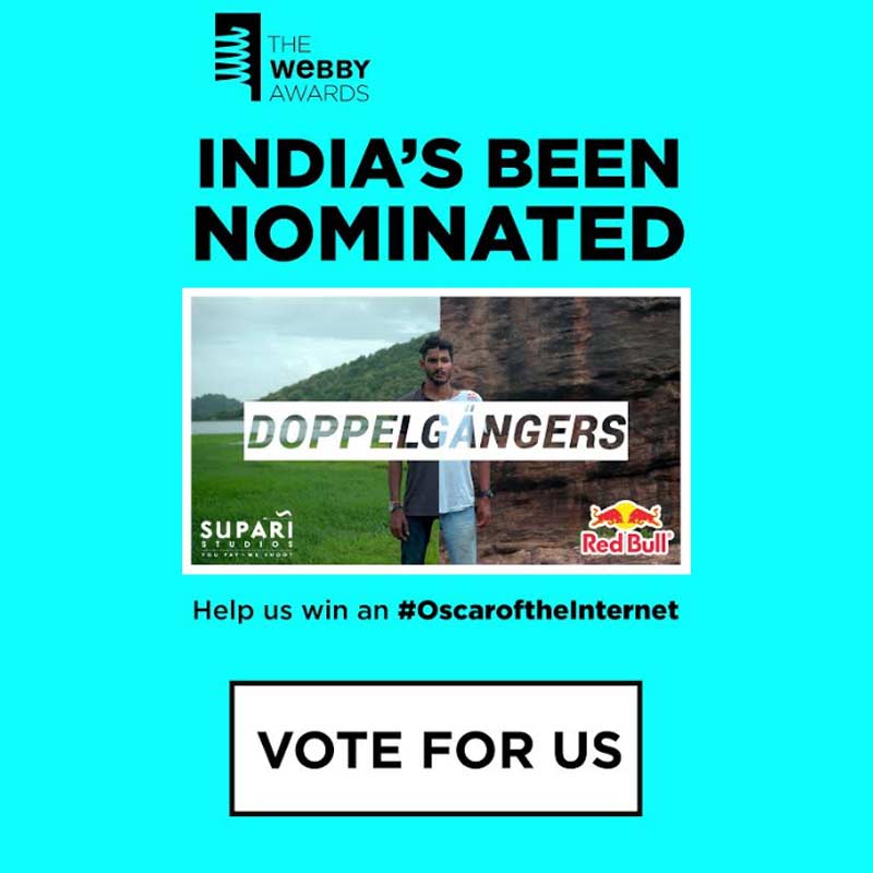 India’s very own Supari Studios’ video series – ‘Dopplegangers’ selected at the 22nd Annual Webby Awards