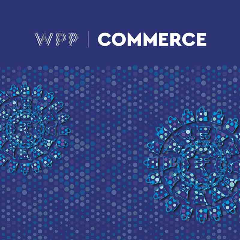 WPP to host India’s first edition of ‘WPP Commerce’ in Mumbai on October 16, 2019